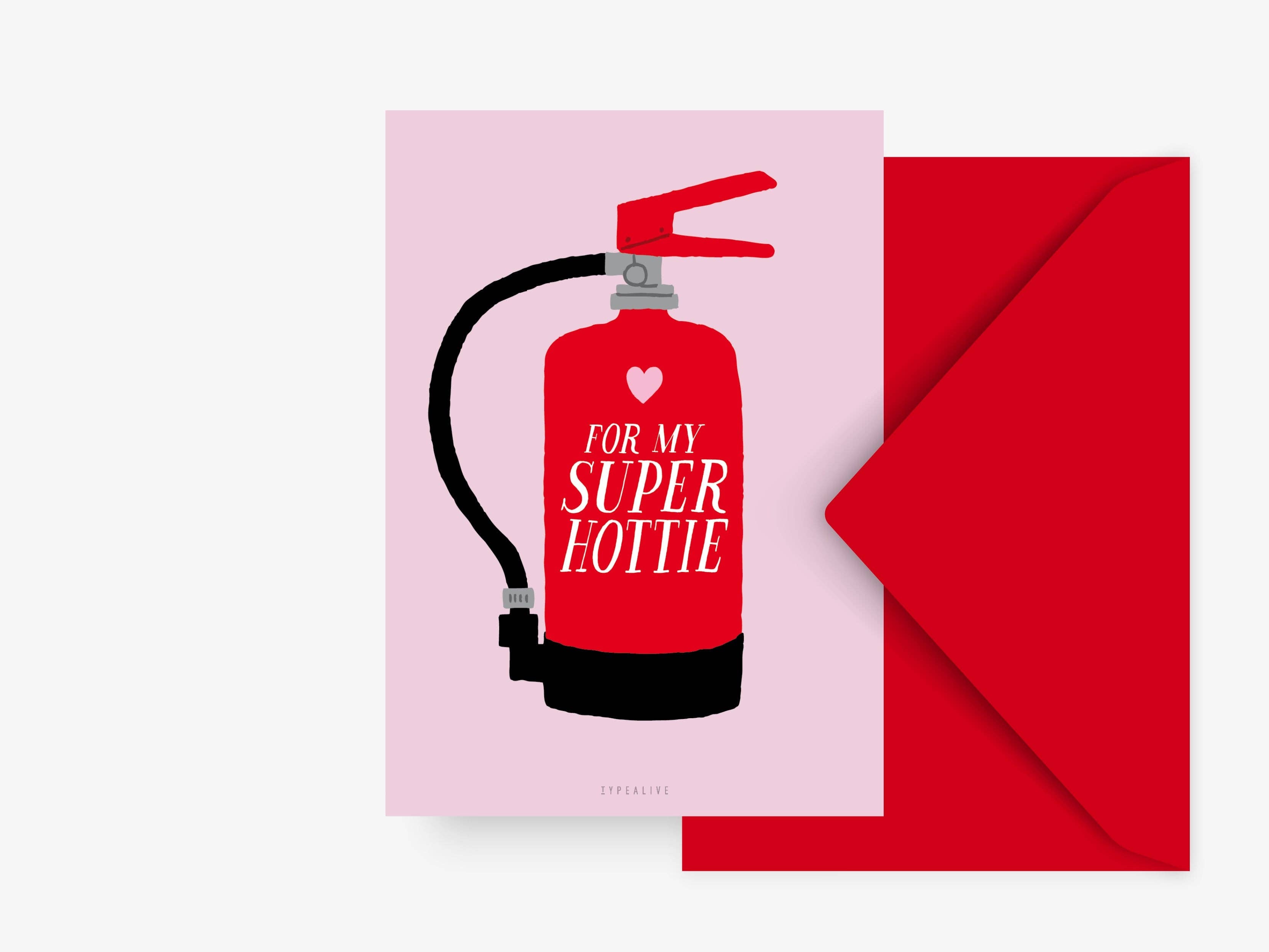 Kort "For My Super Hottie"
