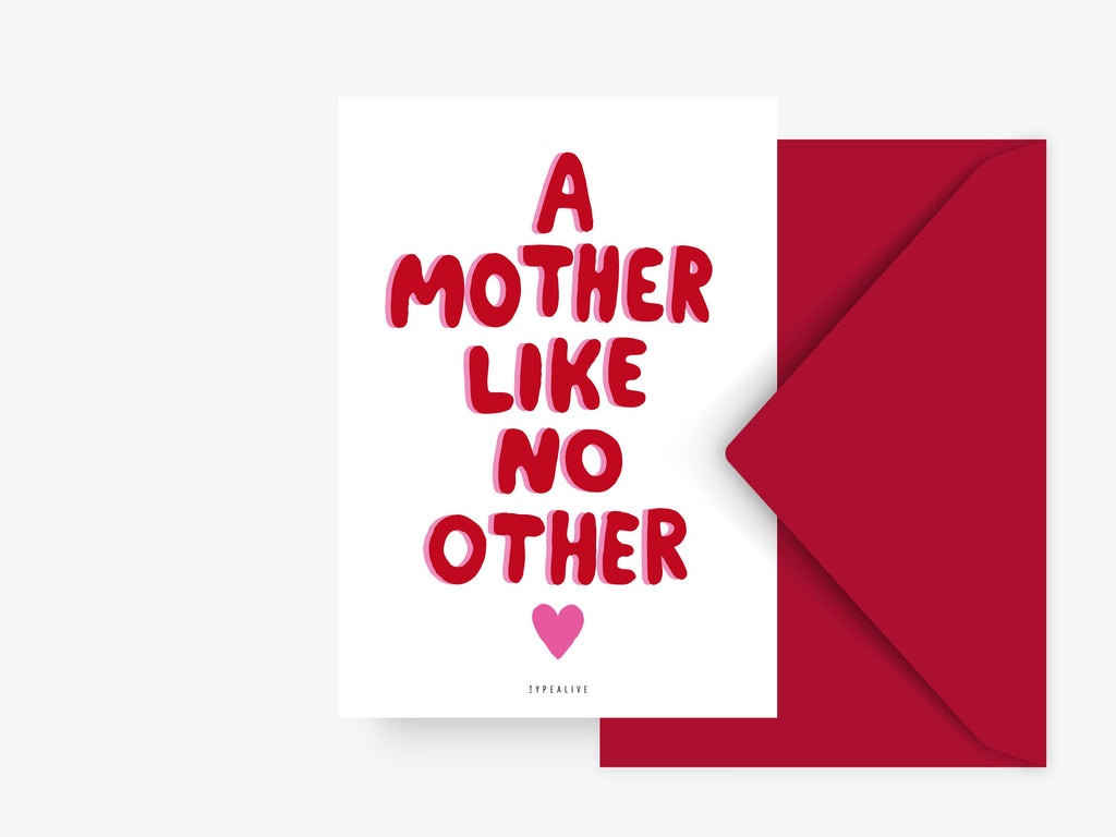 Kort "A Mother Like No Other"