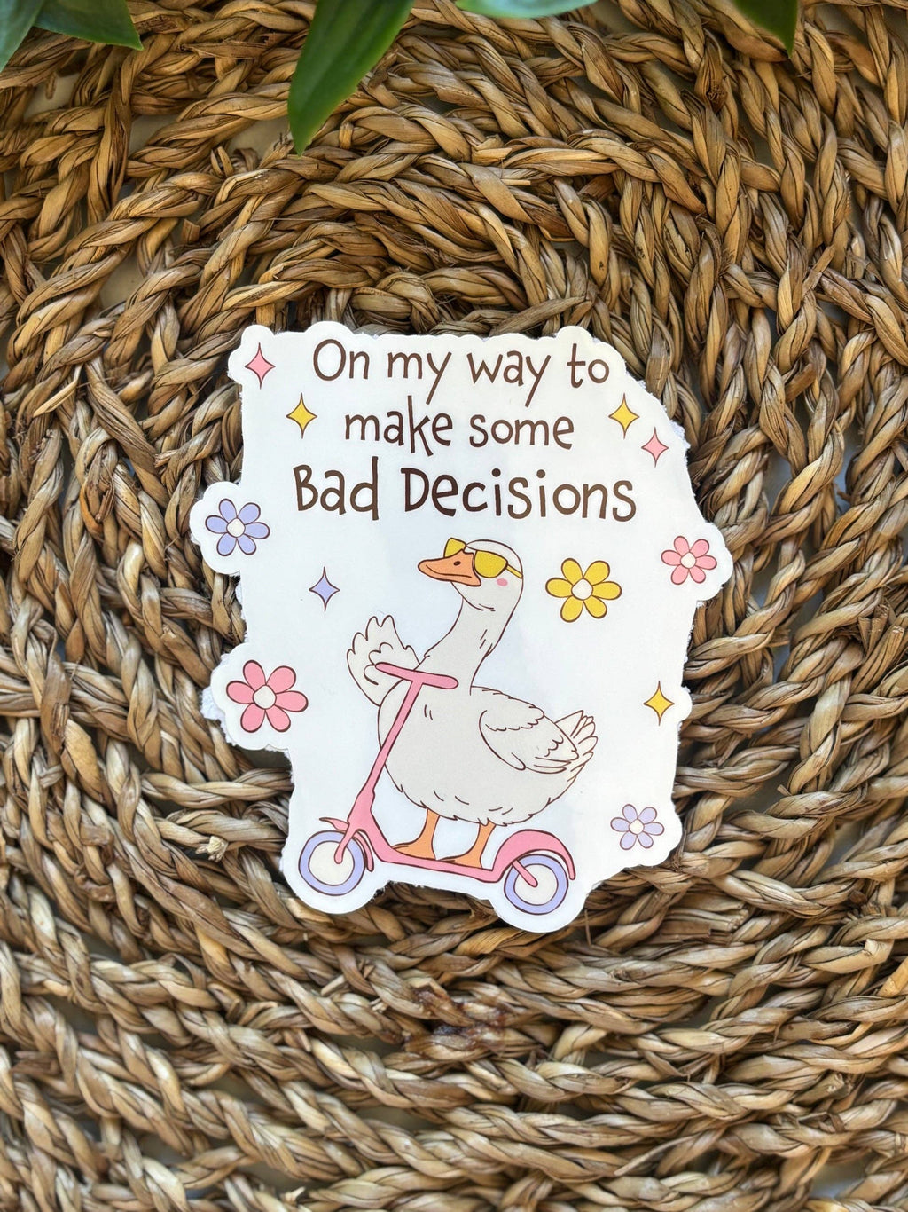 Bad Decisions Goose | Vinyl klistremerke